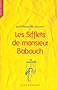 Les sifflets de monsieur Babouch - Jean-Pierre Milovanoff - Editions Acte Sud-Papiers 2007